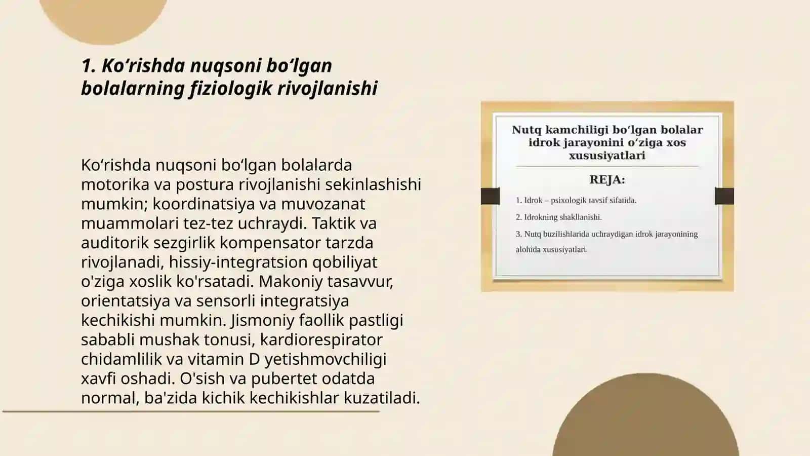 Koʻrishda nuqsoni boʻlgan bolalarning fiziologik, psixologik oʻziga xos xususiyatlari 3