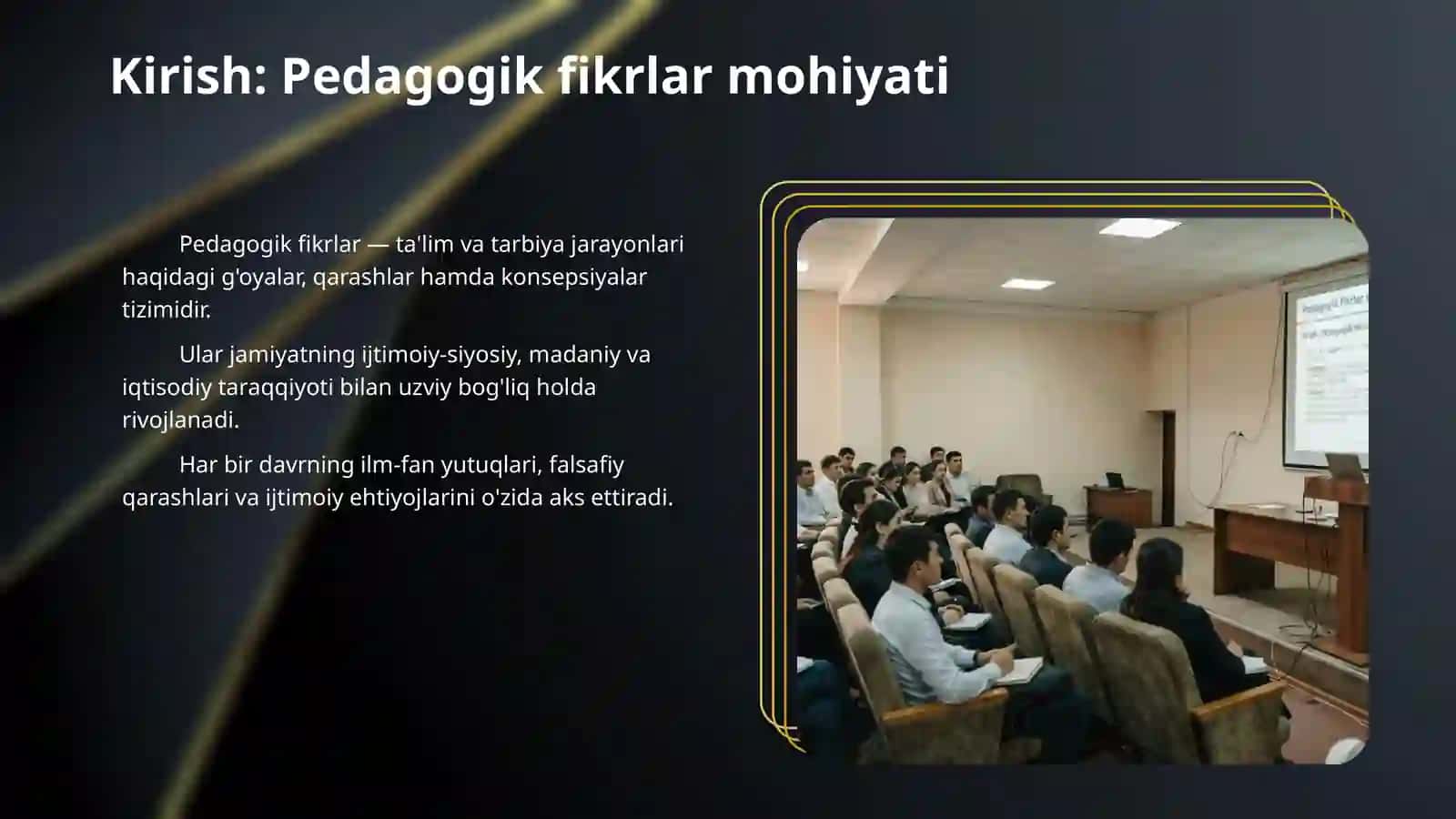 Pedagogik fikrlar taraqqiyoti va tarixiyligi 3