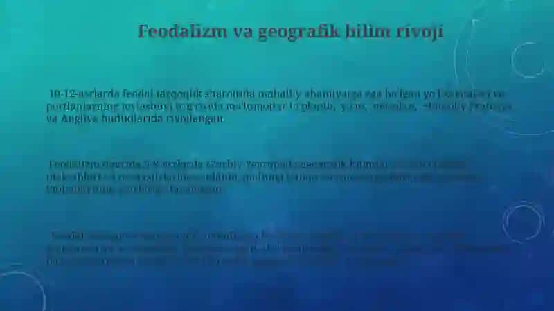 Feodalizm va geografik bilim rivoji 3