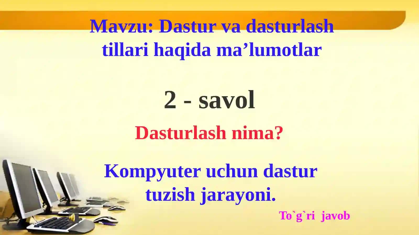 Dastur va dasturlash tillari haqida ma'lumotlar 3