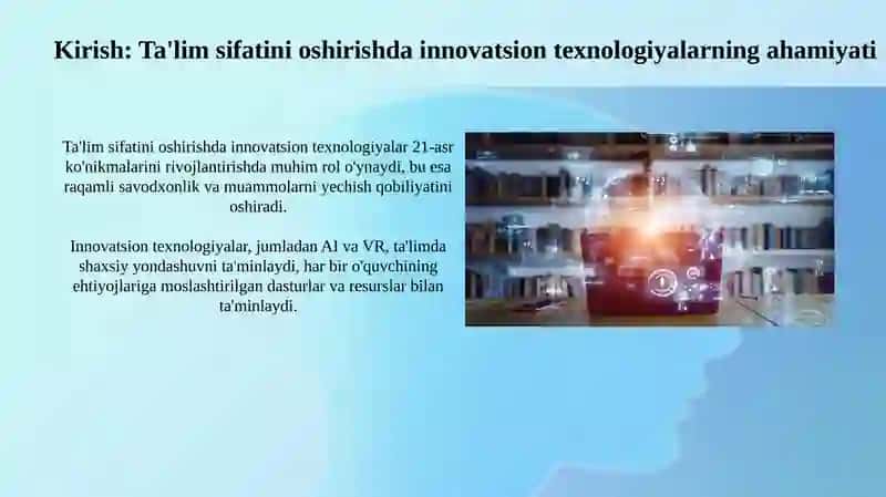 Innovatsion texnologiyalar ta’lim sifatini oshirish manbai sifatida 3