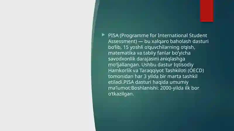 PISA xalqaro baholash dasturi mazmun va mohiyati 3