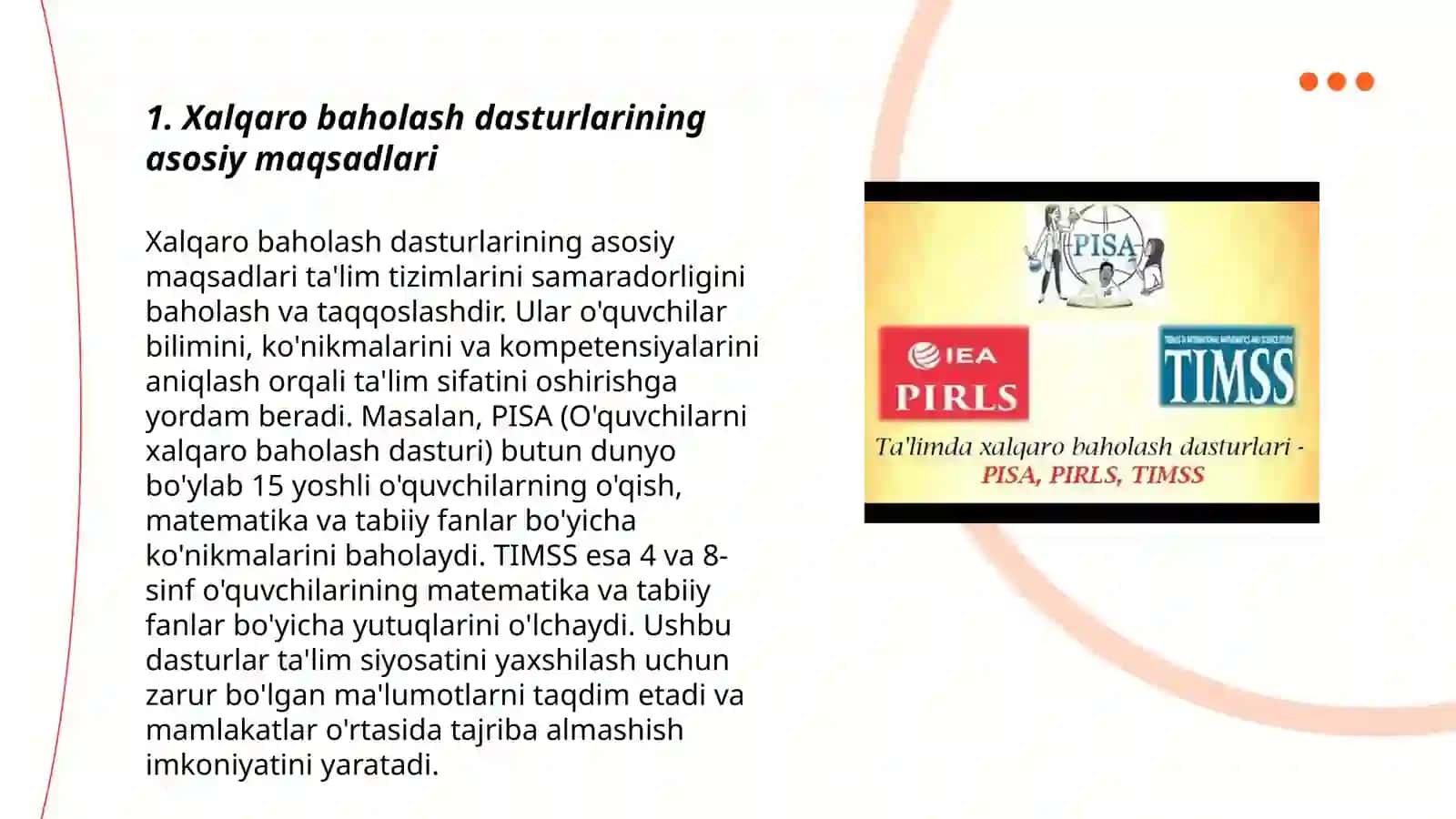 Xalqaro baholash dasturlarining maqsadi, mazmun sohalari hamda topshiriqlari, ularni baholash mezonlari 3