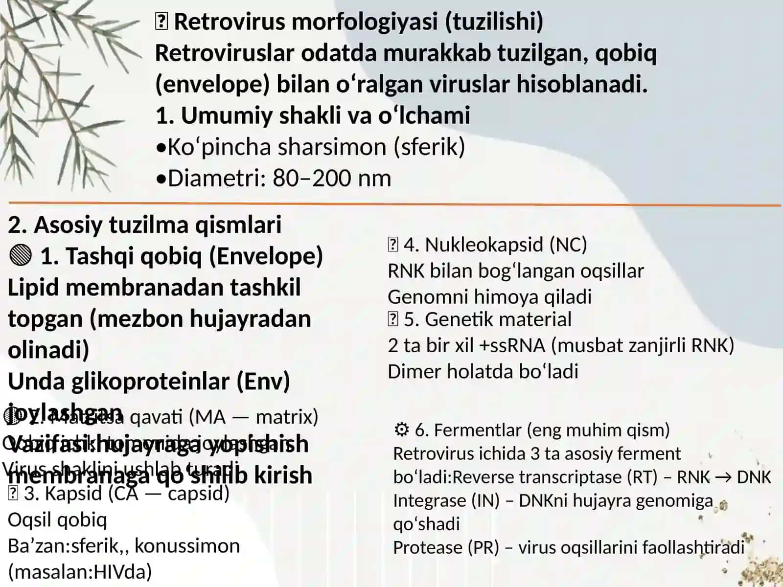 Retroveruslar. Odam immuntanqisligi viruslar labaratoriya diagnostikasi va oldini olish tamoyillari 3
