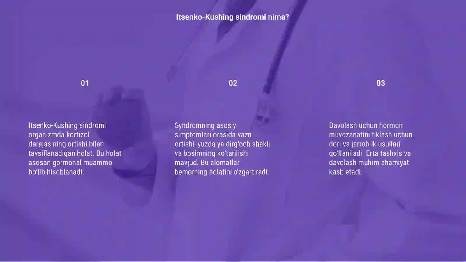 Itsenko-Kushing sindromi haqida 3