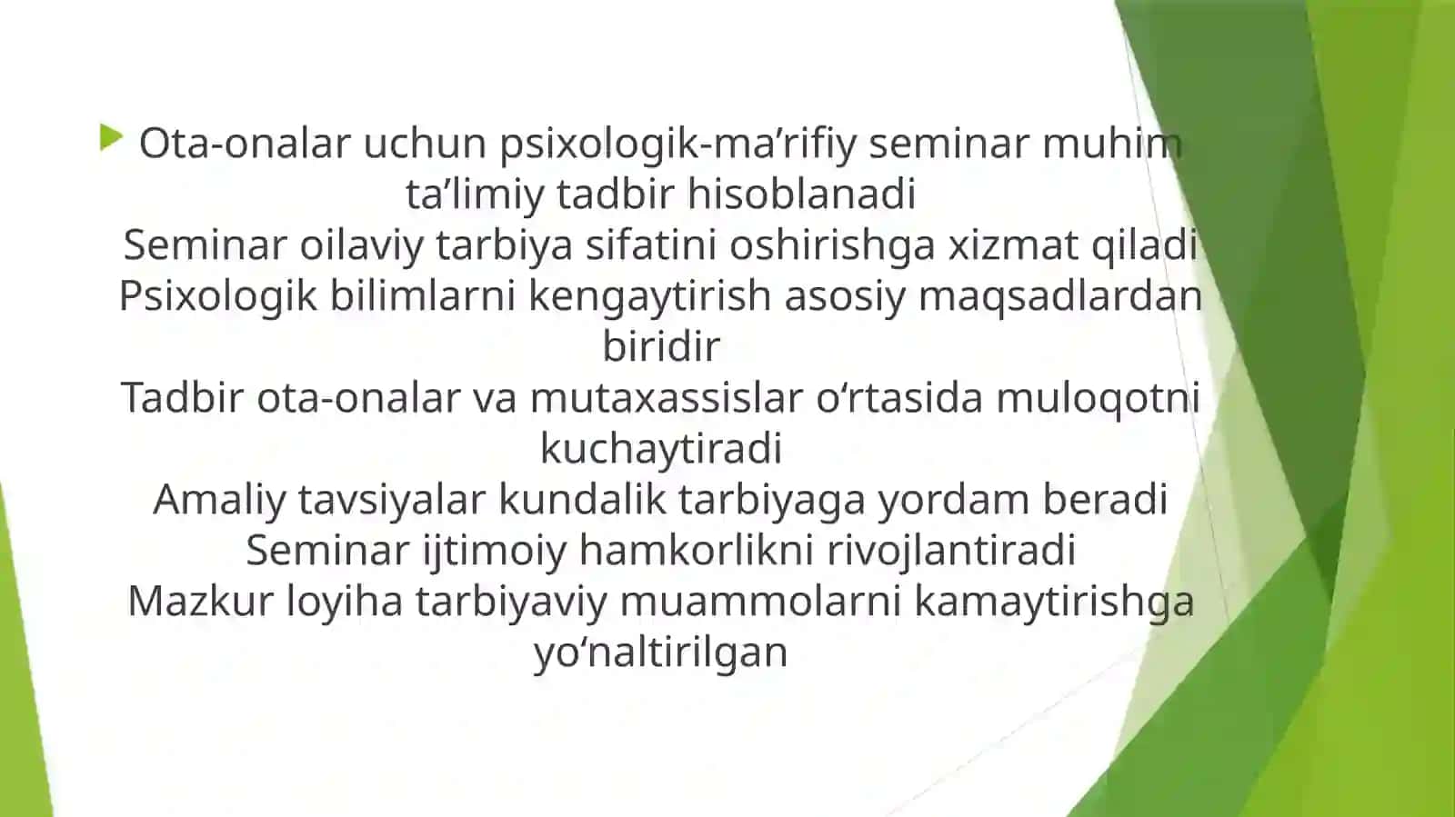Ota-onalar uchun psixologik-ma'rifiy seminar loyihasi 3