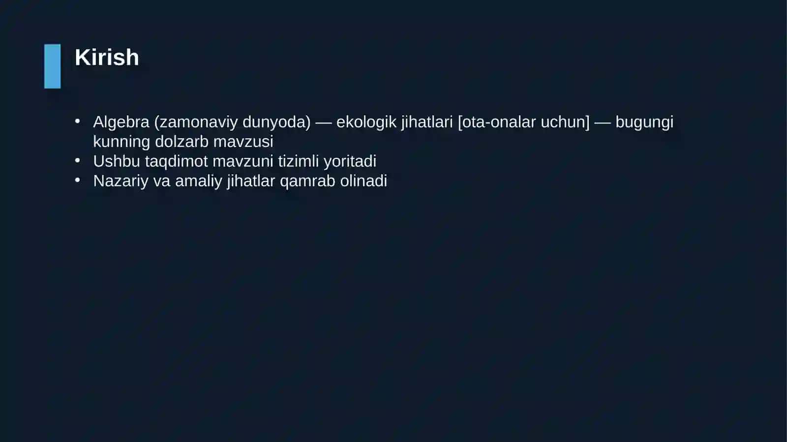 Algebra (zamonaviy dunyoda) — ekologik jihatlari [ota-onalar uchun] 3