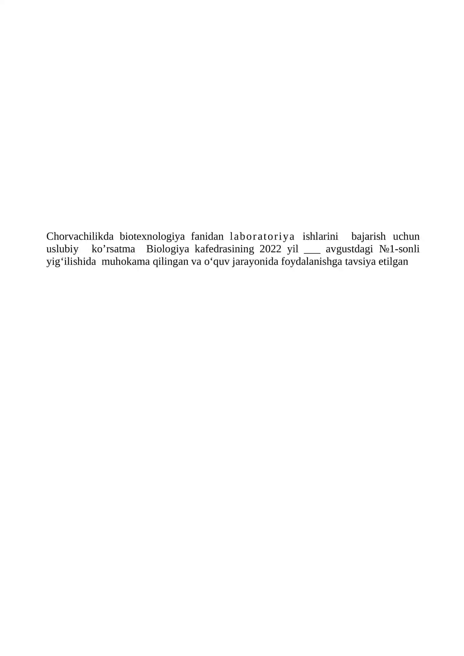 Chorvachilikda biotexnologiya fanidan laboratoriya ishlarini bajarish uchun uslubiy ko’rsatma 3