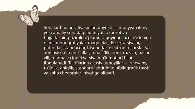 Sohalar bibliografiyasining obyekti predmeti maqsadi va vazifalari 3