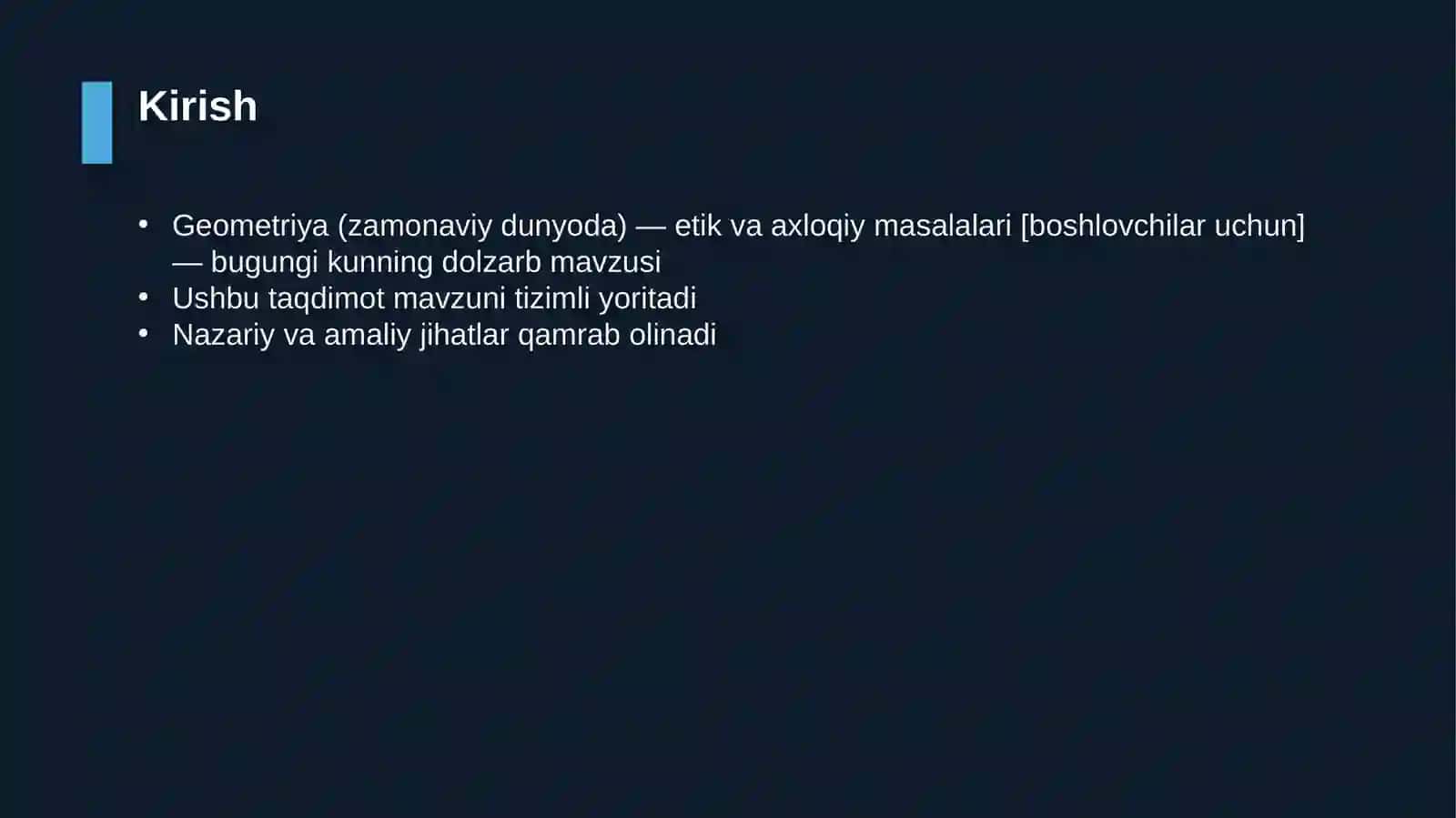 Geometriya (zamonaviy dunyoda) — etik va axloqiy masalalari [boshlovchilar uchun] 3