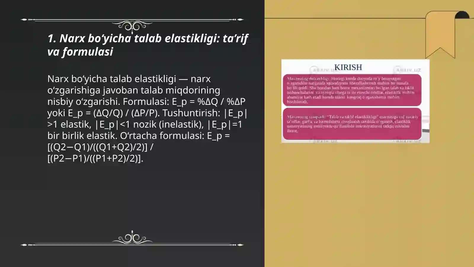 Narx bo‘yicha talab elastikligi 3