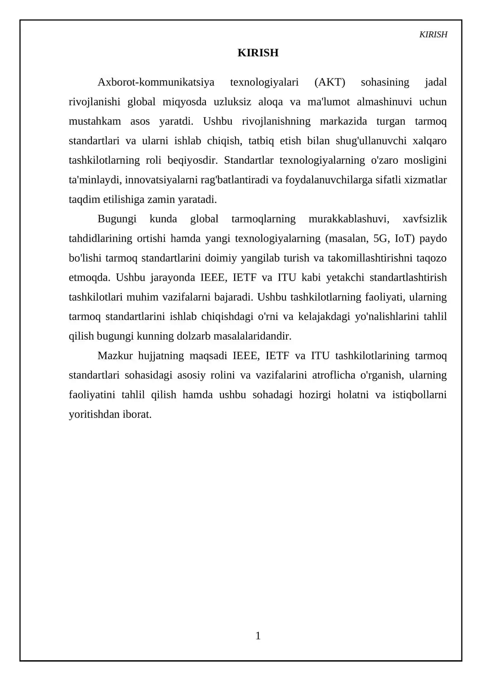 Tarmoq standartlari va standartlashtirish tashkilotlari: IEEE, IETF va ITU ning roli hamda vazifalari 3
