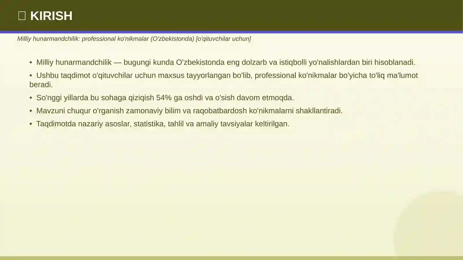 Milliy hunarmandchilik: professional ko'nikmalar (O'zbekistonda) 3
