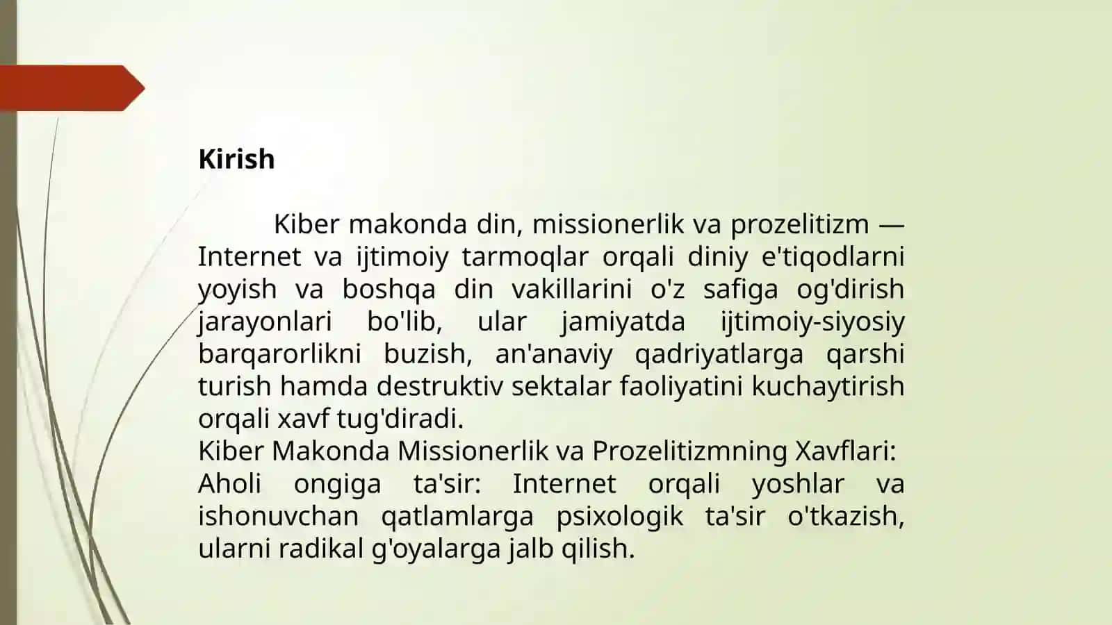 Kiber makonda din. Missionerlik va prozelitizmning ijtimoiy siyosiy xavfi 3