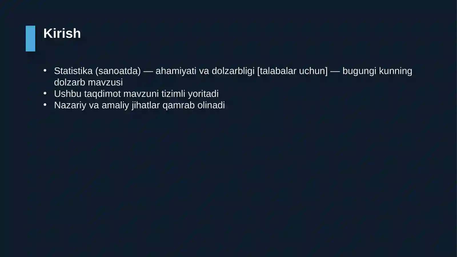 Statistika (sanoatda) — ahamiyati va dolzarbligi [talabalar uchun] 3
