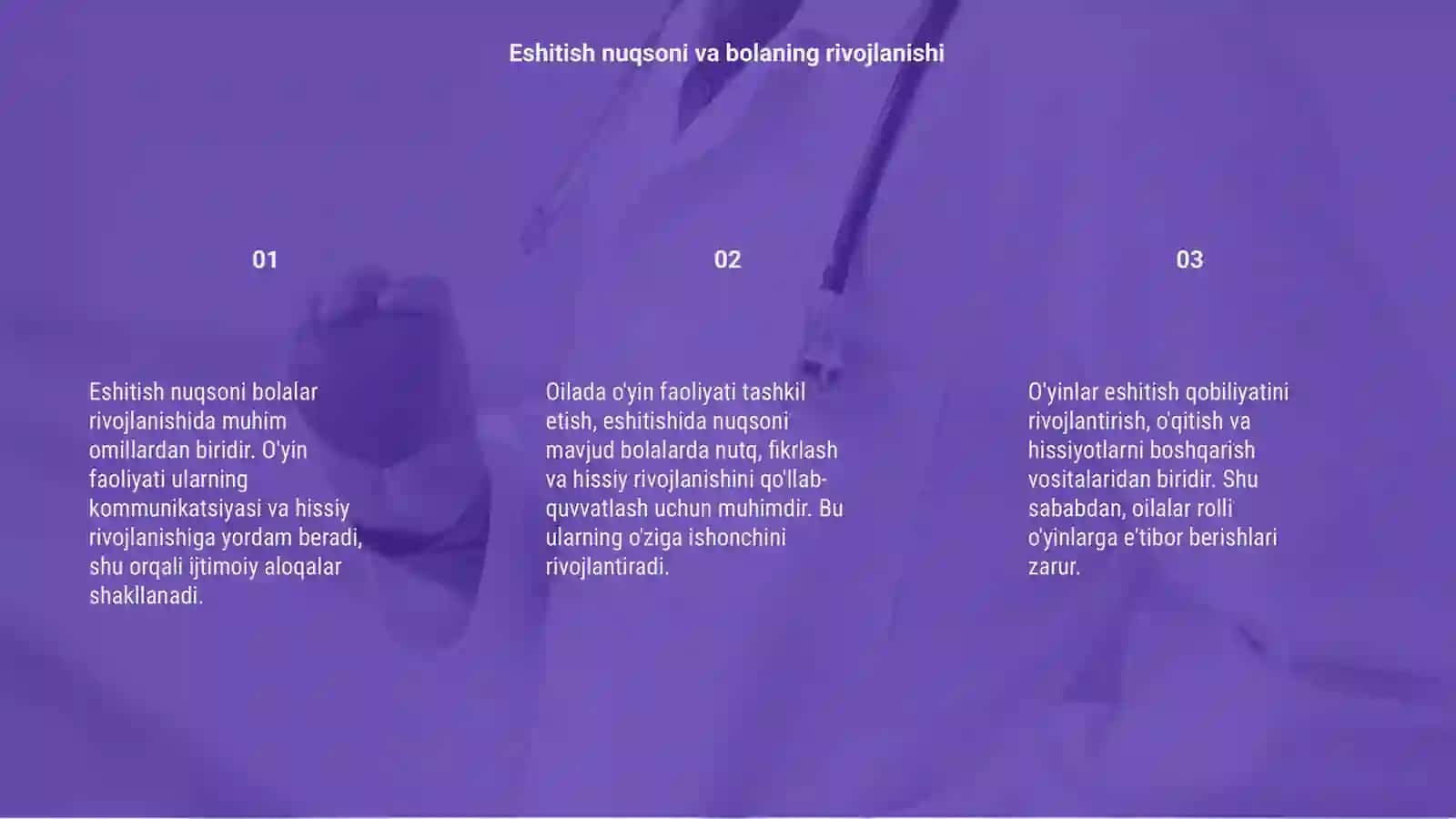 Eshitishida Nuqsoni Bor Bolalar Oilasida O'yin Faoliyati 3
