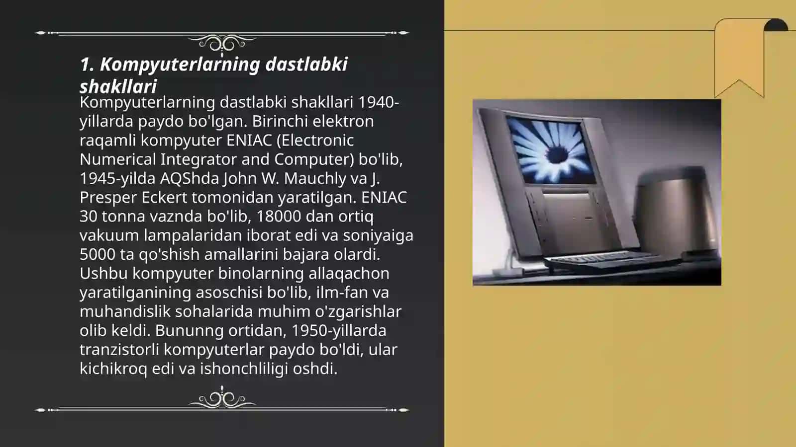 Kompyuterni yaratilish tarixi, rivojlanishi va bugungi kundagi òrni 3