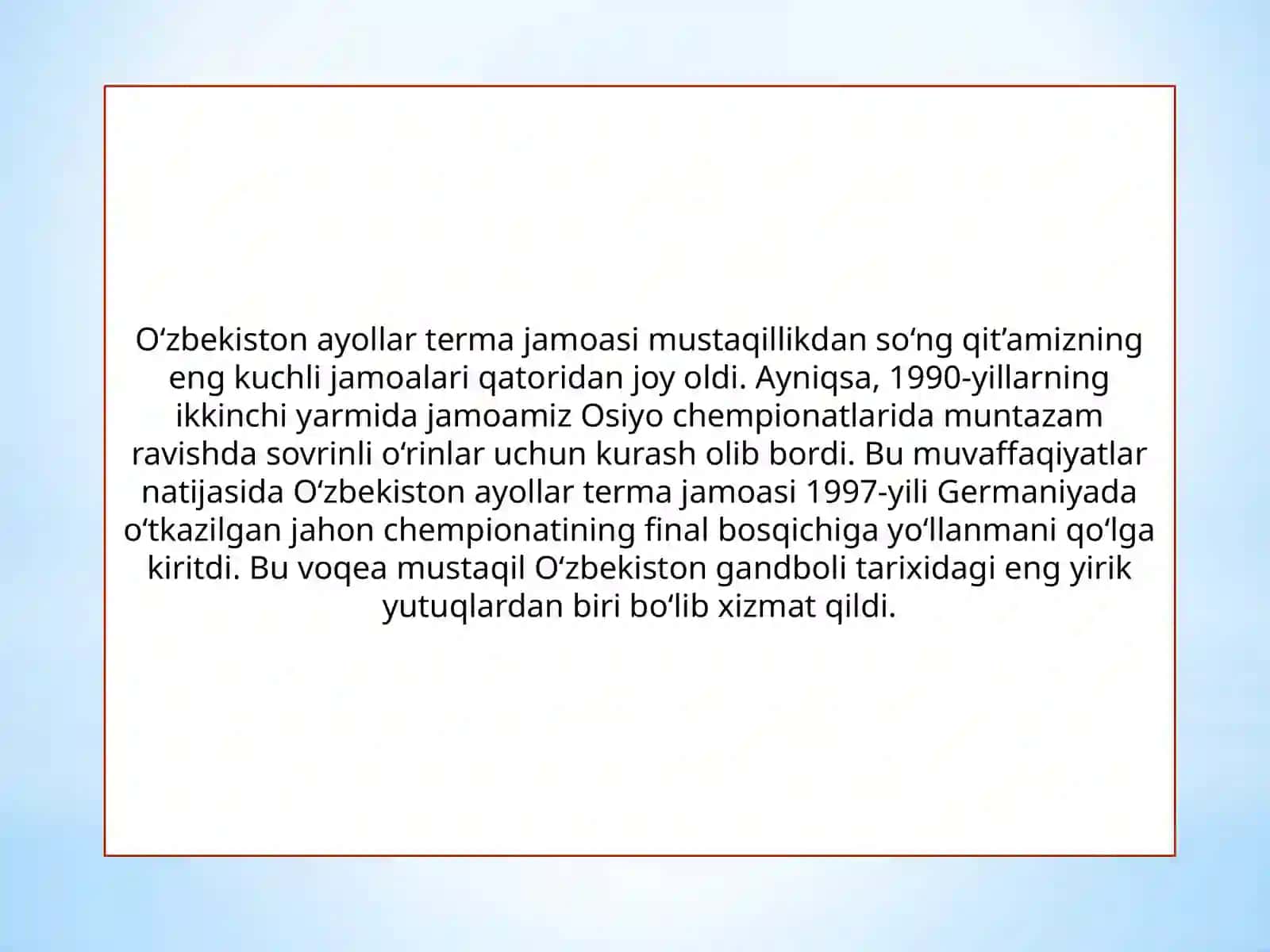 MUSTAQILLIKDAN SO'NG O'ZBEKISTON GANDBOLINING JAHON ARENALARIDA TUTGAN O'RNI 3