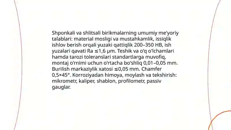 Shponkali va shlitsali birikmalarga bo‘lgan talablarni me’yorlash 3