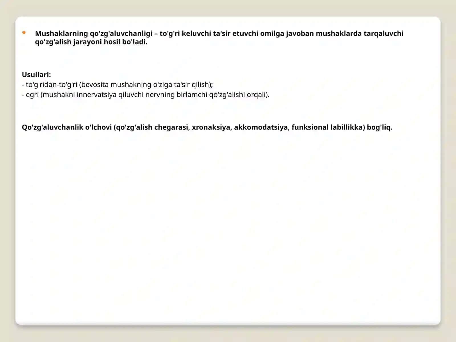 Biologiya - Mushaklarning asosiy fiziologik xususiyatlari 3