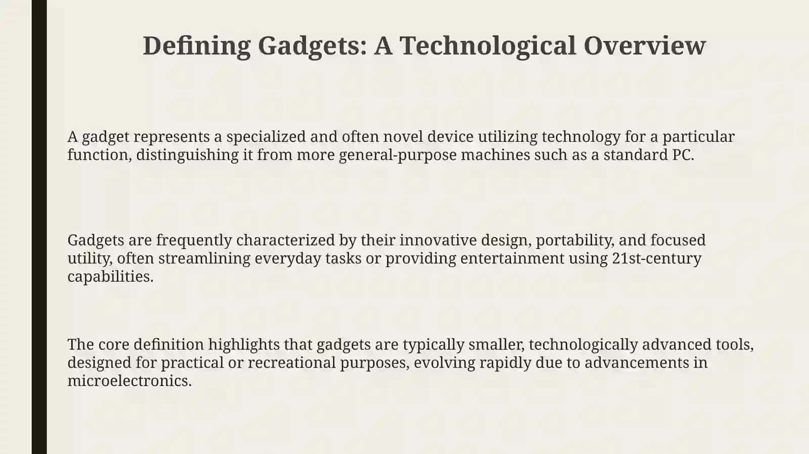 Gadgets: A Historical Overview 3