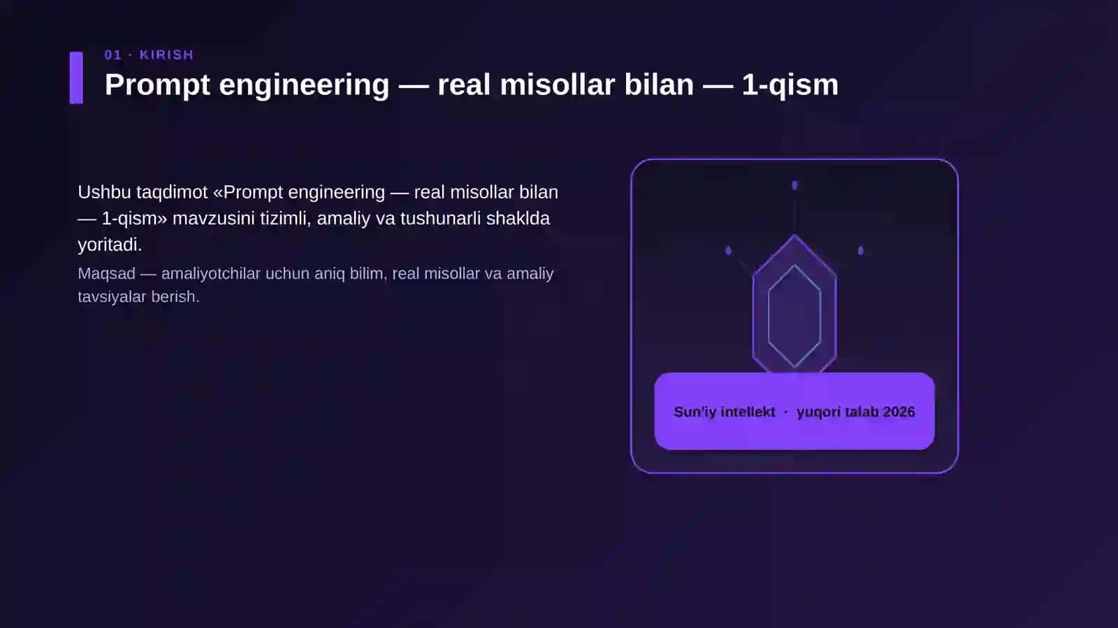 Prompt engineering — real misollar bilan — 1-qism 3