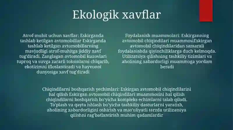 Eskirgan Avtomobilning Utilizatsiya Qilish Muammolari 3