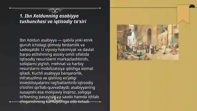 Arab mamlakatlaridagi feodalizmning iqtisodiy g‘oyalari: Ibn Xoldun qarashlari 3