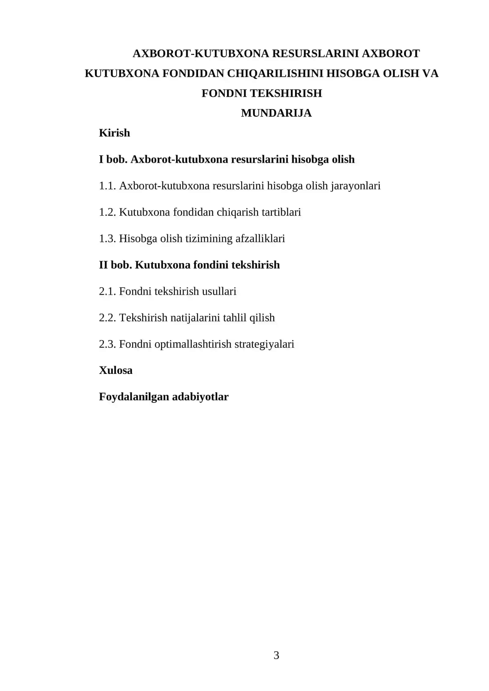 Kurs ishi: Axborot-kutubxona resurslarini axborot kutubxona fondidan chiqarilishini hisobga olish va fondni tekshirish 3