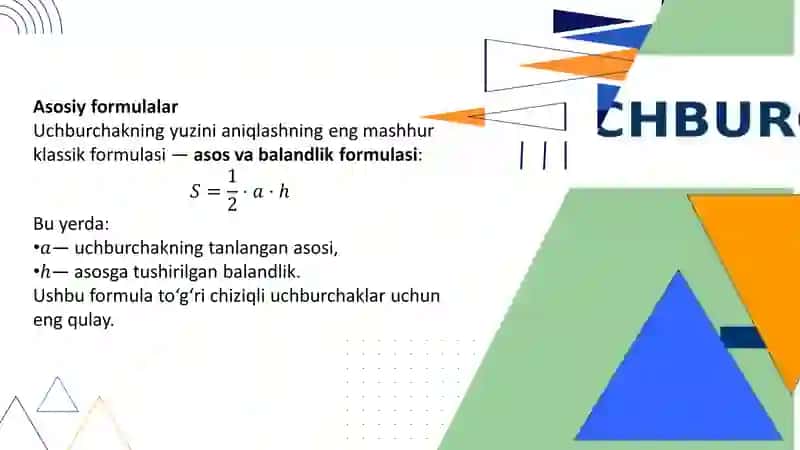 “Uchburchakning yuzini hisoblash usullari” 3