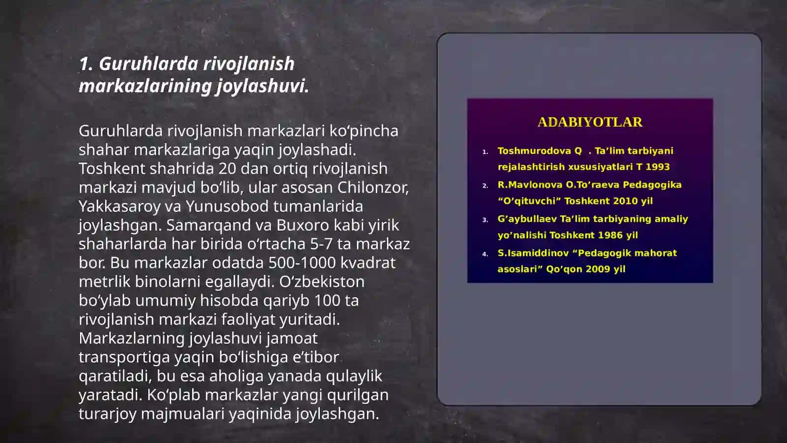 Guruhlarda rivojlanish markazlarining joylashuviga qoʻyiladigan umumiy talablar 3