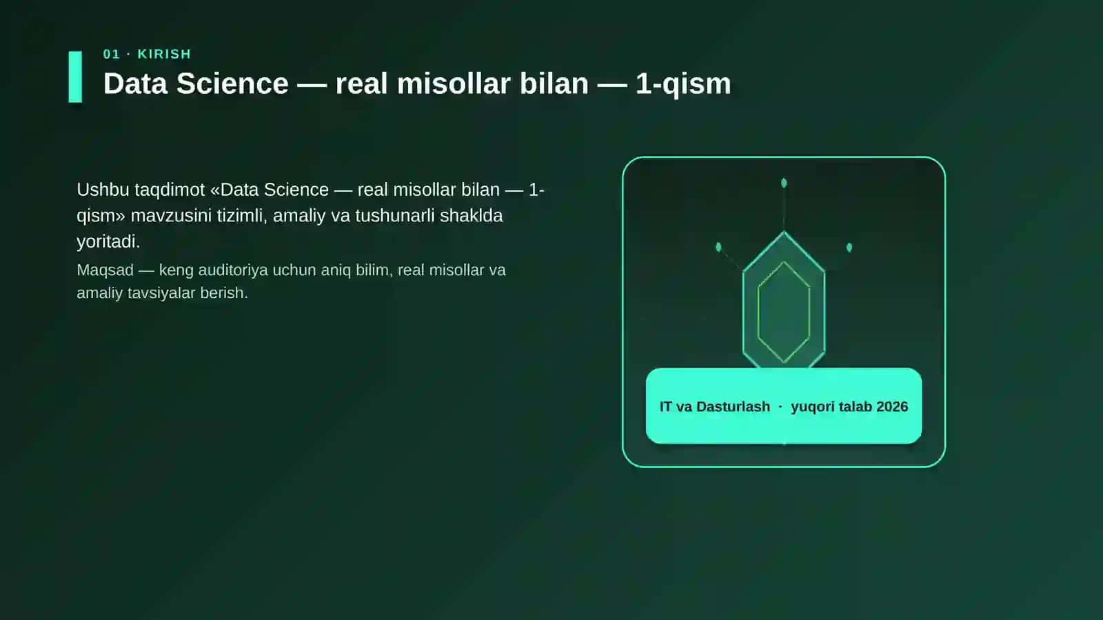 Data Science — real misollar bilan — 1-qism 3