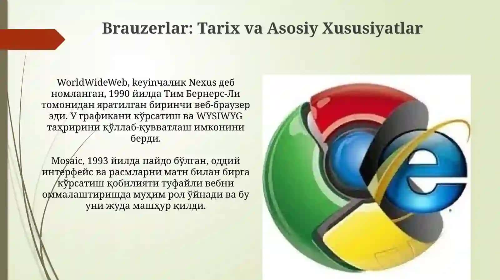 Brauzerlar: Tarix va Asosiy Xususiyatlar 3
