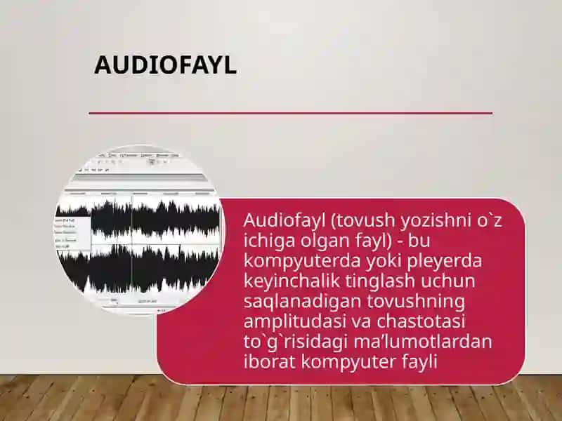 Audiofayllar. Audioformatlar 3
