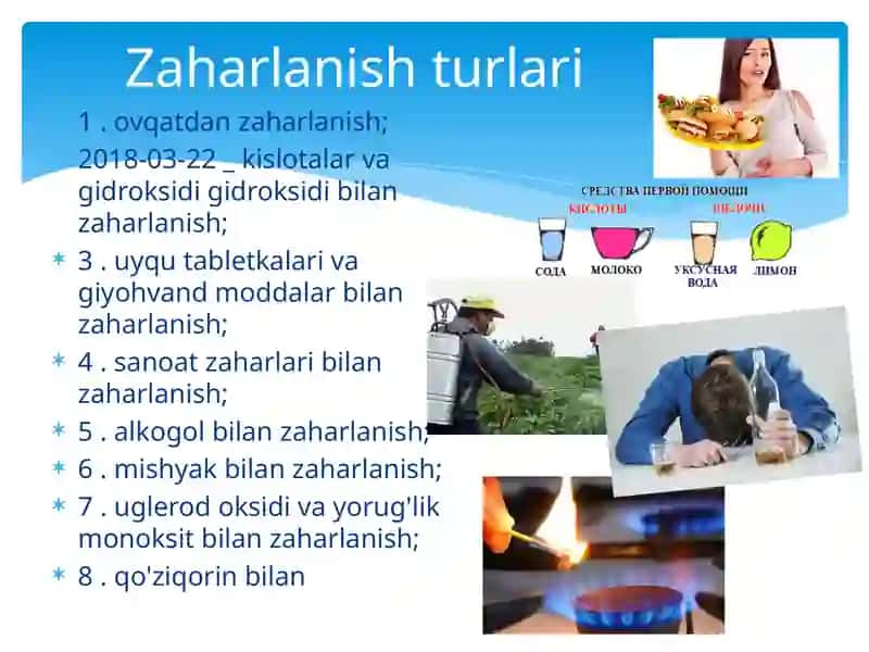 Zaharlanish haqida umumiy ma'lumot. Zaharlanish turlari. 3