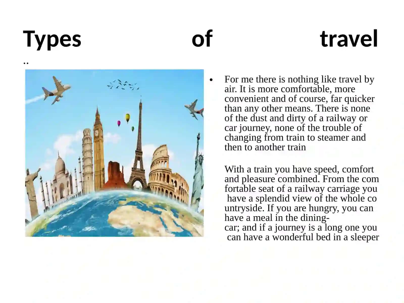 Travelling and tourism 3