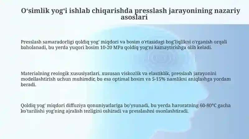 Oʻsimlik yog'i ishlab chiqarishda presslash jarayonining nazariy asoslari 3