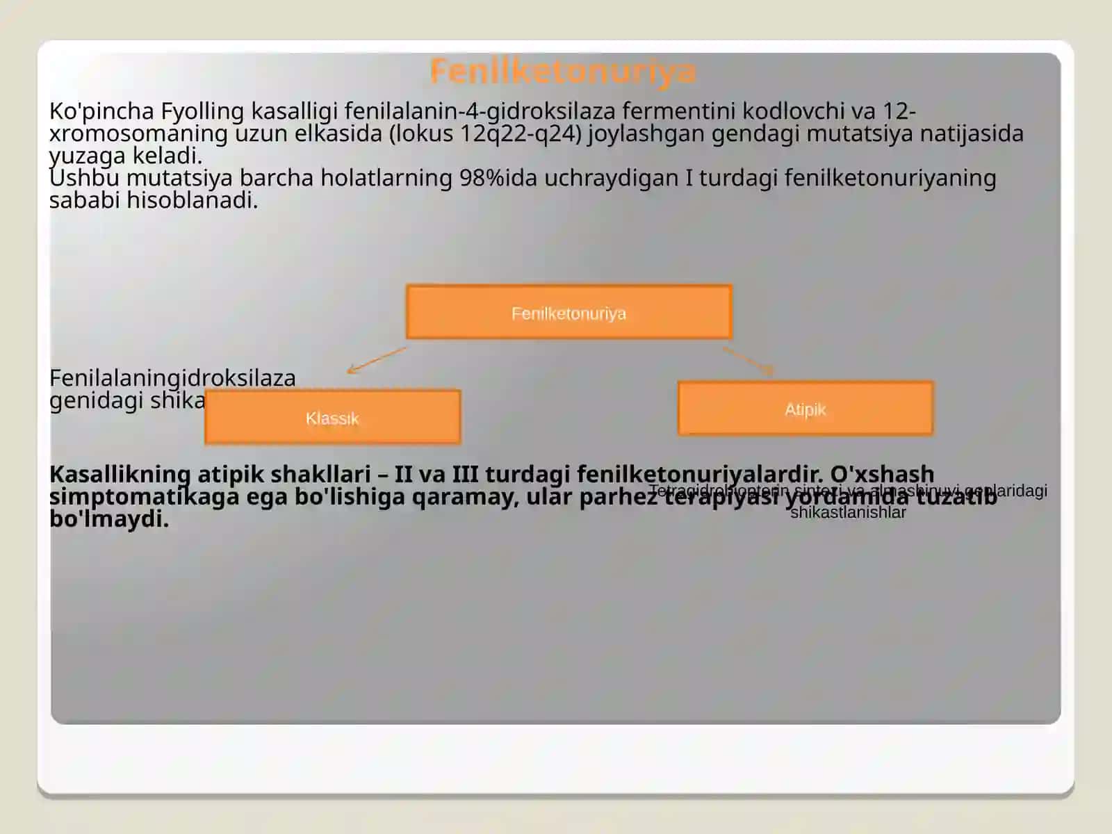 Fenilketonuriya kasalligi va diagnostikasi 3