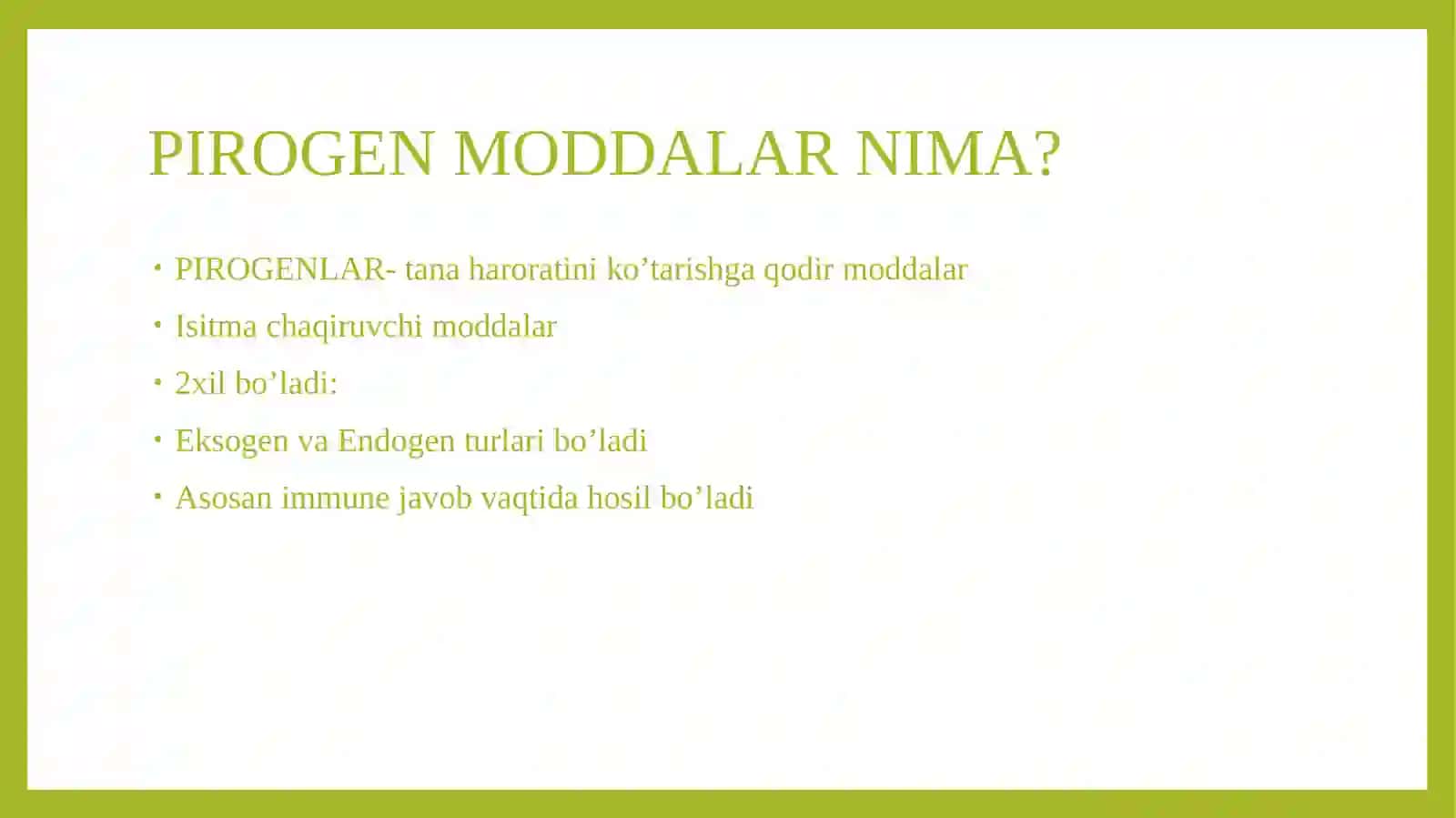 Pirogenmoddalar 3