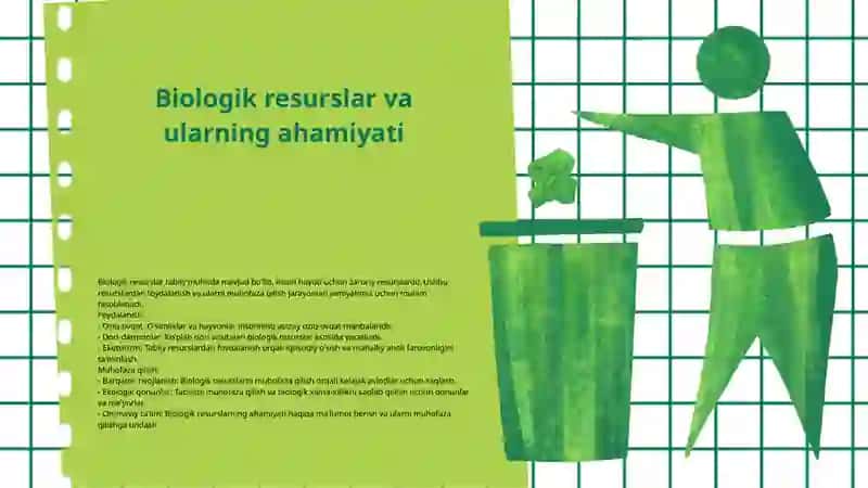 Biologik resurslardan foydalanish va ularni muhofaza qilish 3