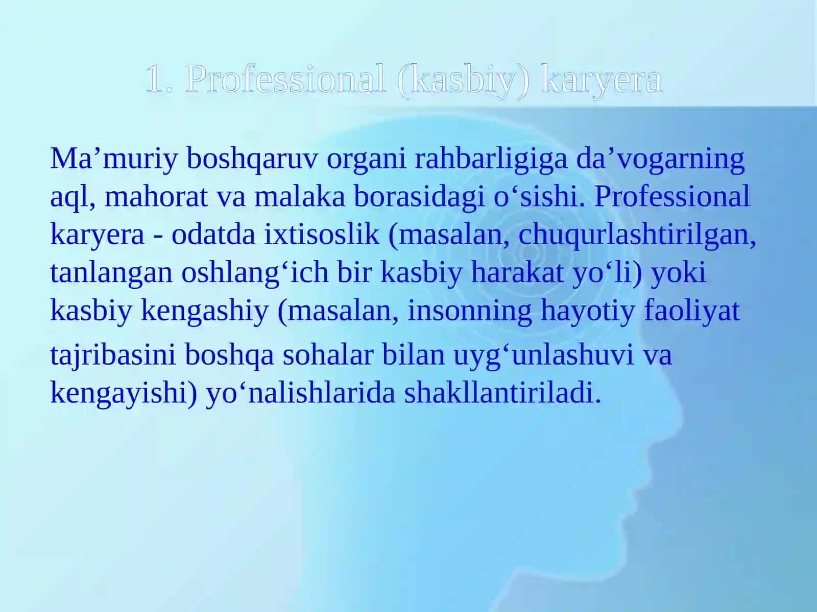 Karyera. Shaxsning kasb mahoratidagi yuksalishi 3