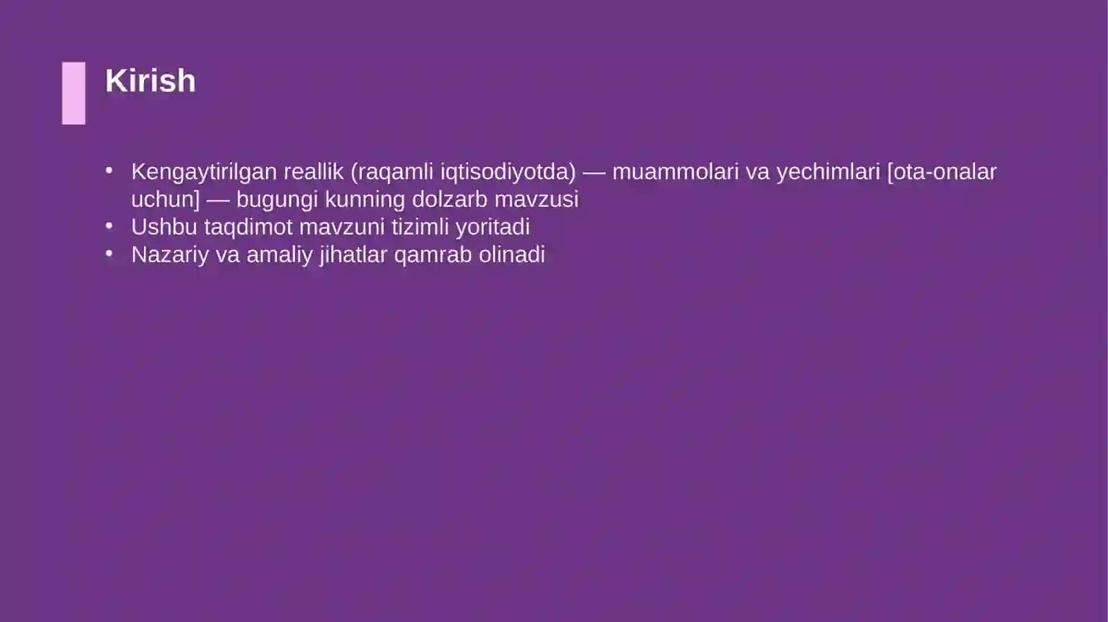 Kengaytirilgan reallik (raqamli iqtisodiyotda) — muammolari va yechimlari [ota-onalar uchun] 3