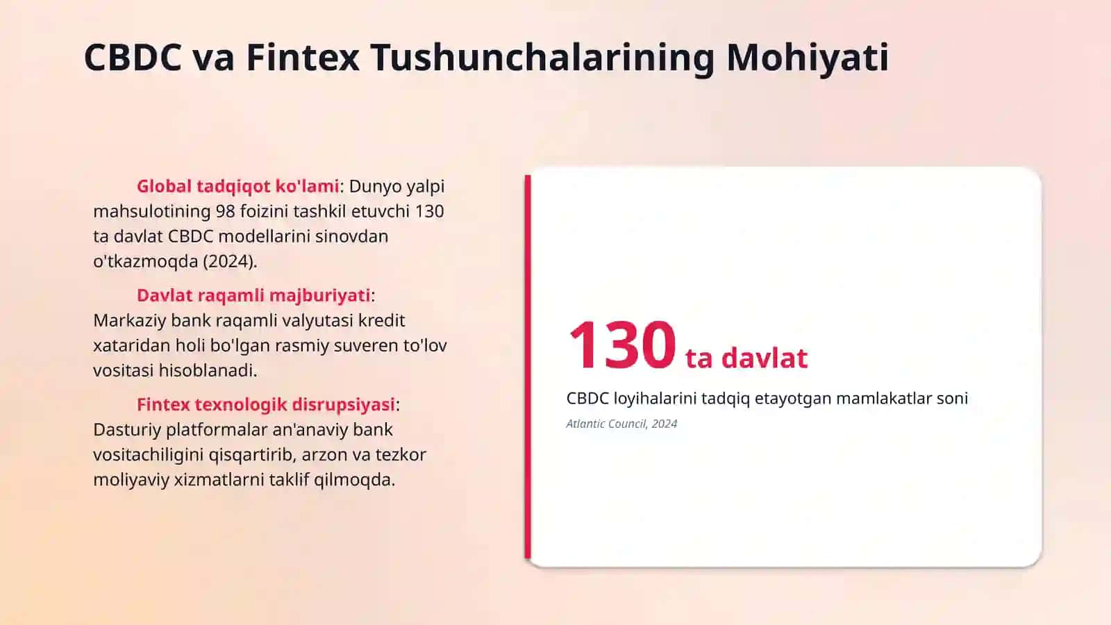 CBDC va fintexning bank tizimiga ta’sirini izohlang. 3