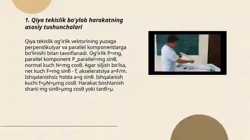 Jismning qiya tekislik bóylab harakati. Qiya tekislikning foydali ish koeffitsiyenti 3
