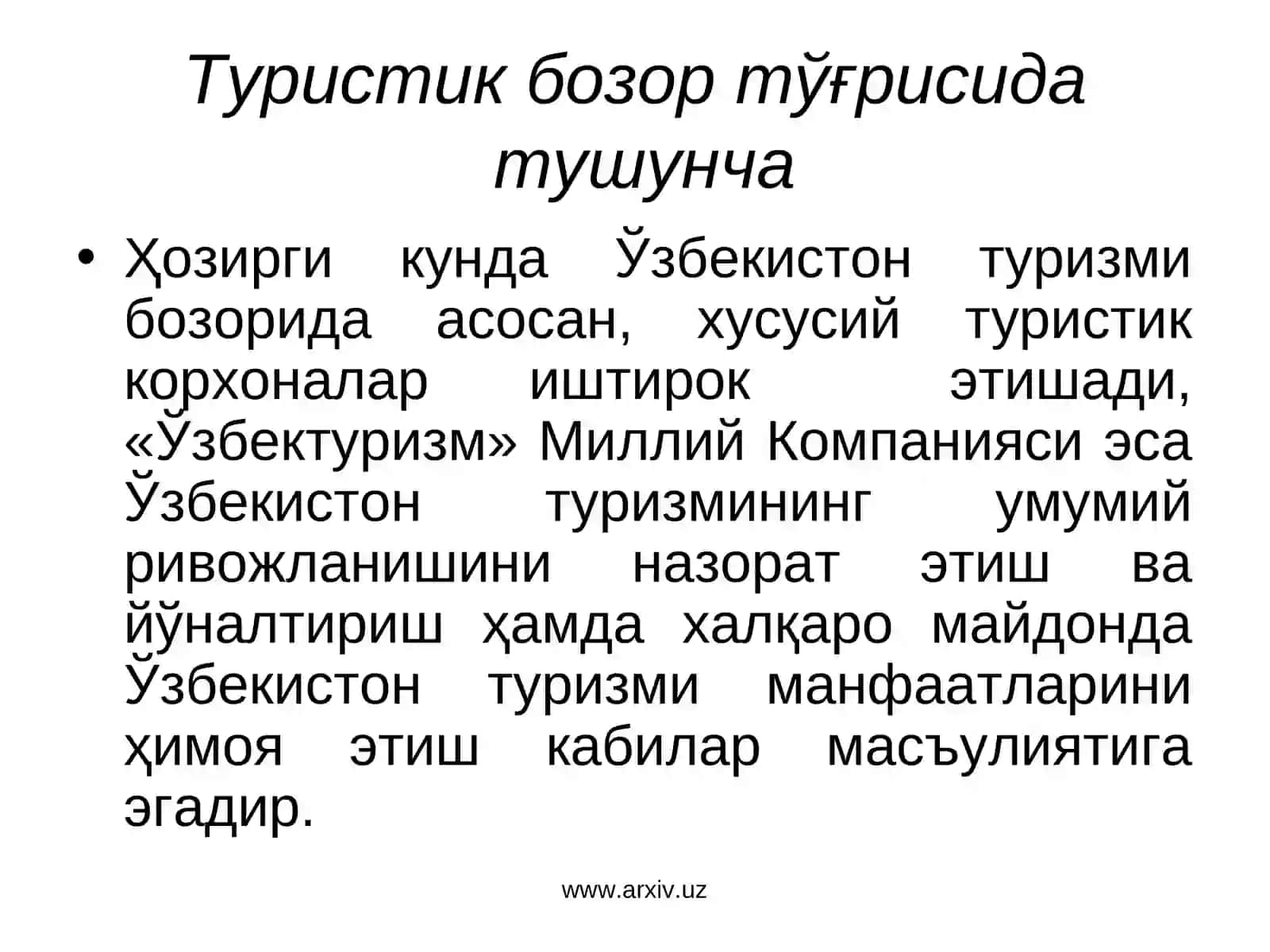 Ўзбекистон туризм бозорининг ўзига ҳусусиятлари 3