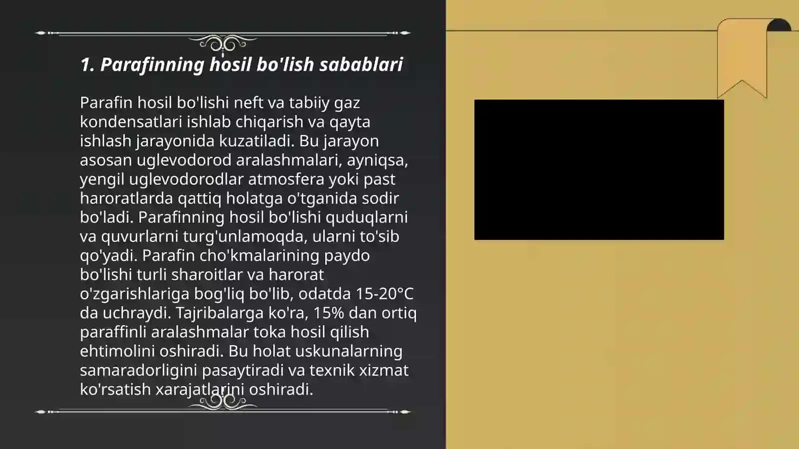 Parafinning hosil bo'lish sabablari 3