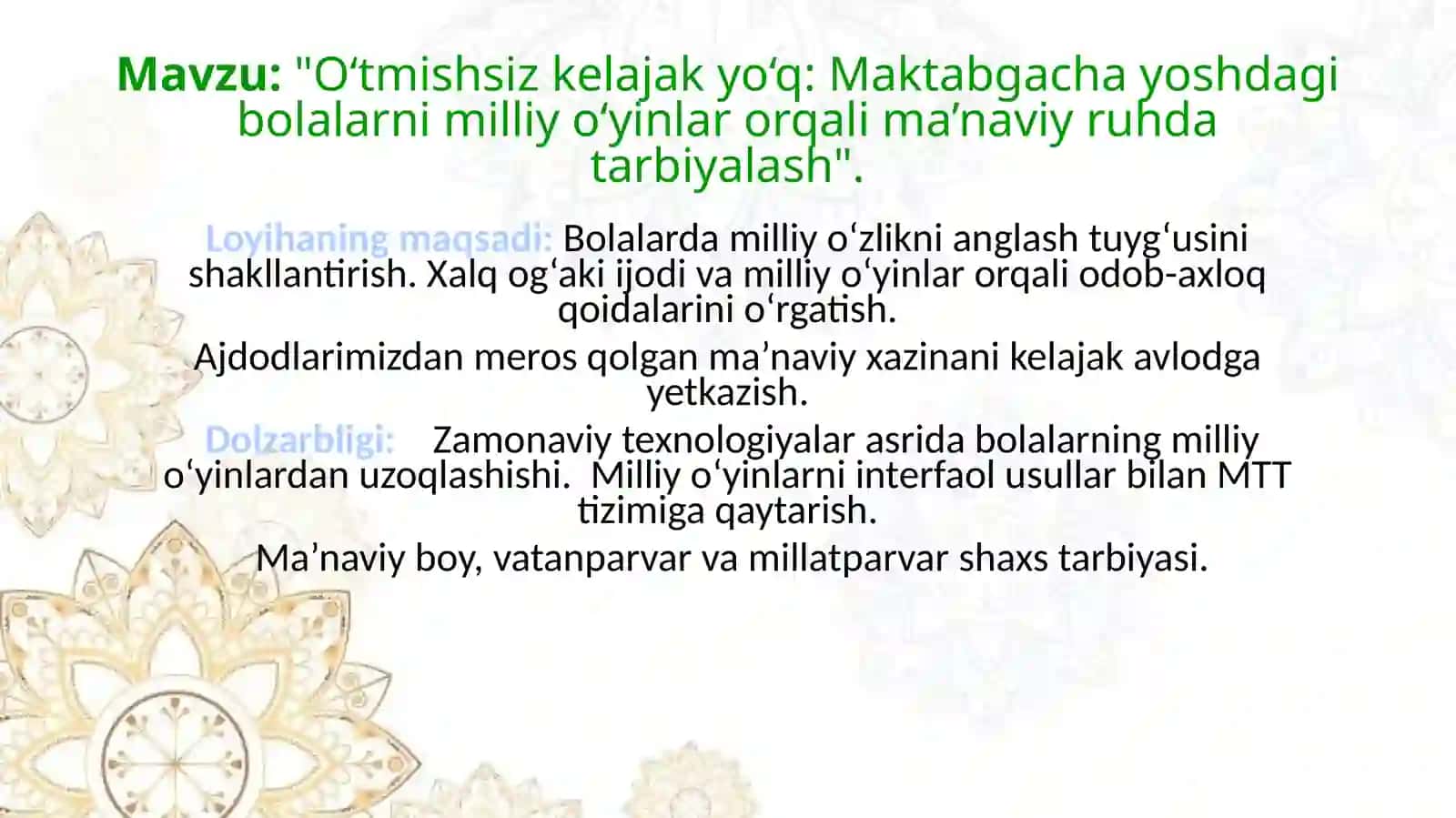 "Milliy qadriyatlar — ma’naviyat sarshabmasi" mavzusida loyiha taqdimoti 3