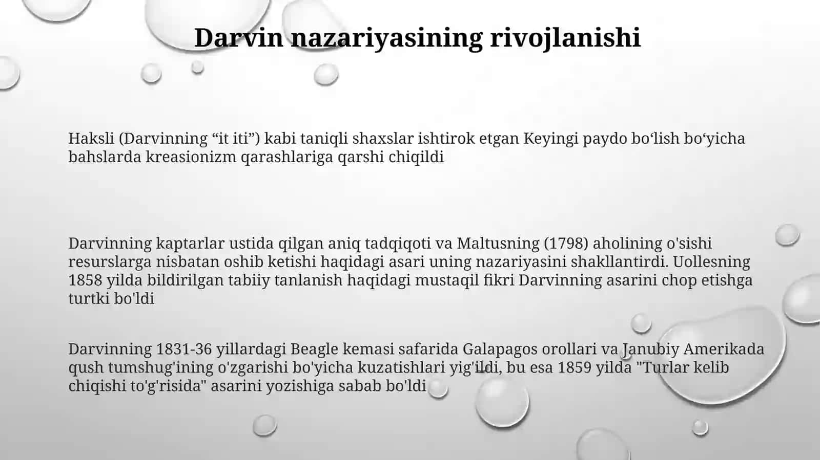 Ch.Darvining hayoti ilmiy faoliyati, va boshqa olimlarning evolutsiyaga oid asarlarini oʻrganish 3