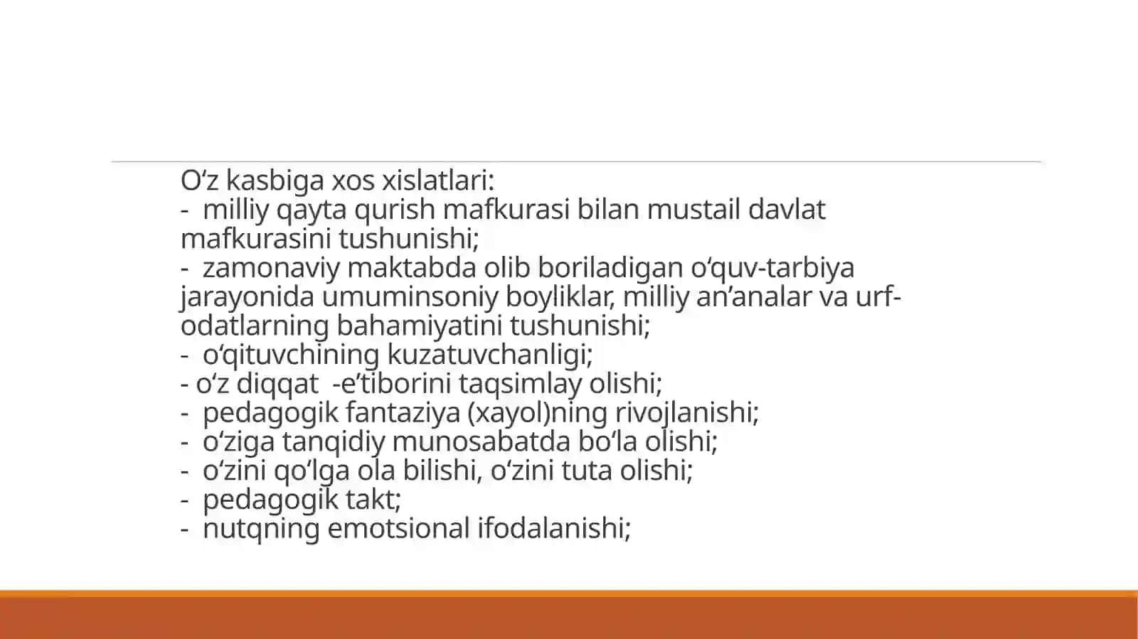 O’qituvchining kasbi ga xossifalari va xislatlari 3