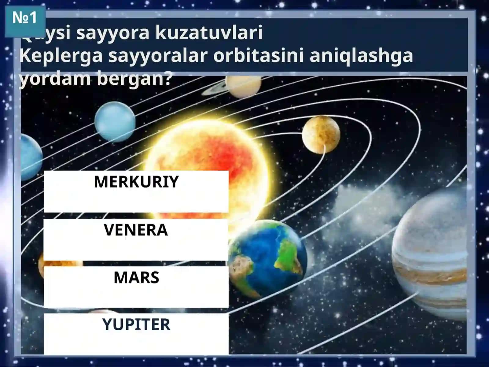 Astronomiya - Quyosh tizimi sayyoralari bilimlarni nazorat qilish 3